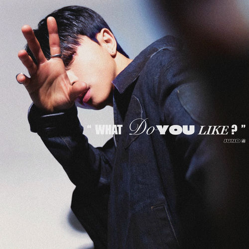 JUN0 – [WDYL (What Do You Like?)] – EP