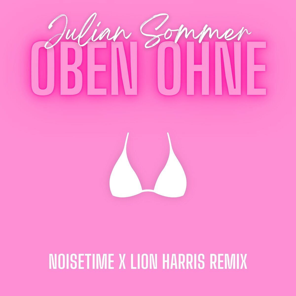 Album cover of Oben ohne (NOISETIME & LION HARRIS Remix)