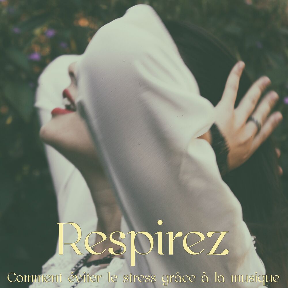 Picture of Respirez – Comment éviter le stress grâce à la musique