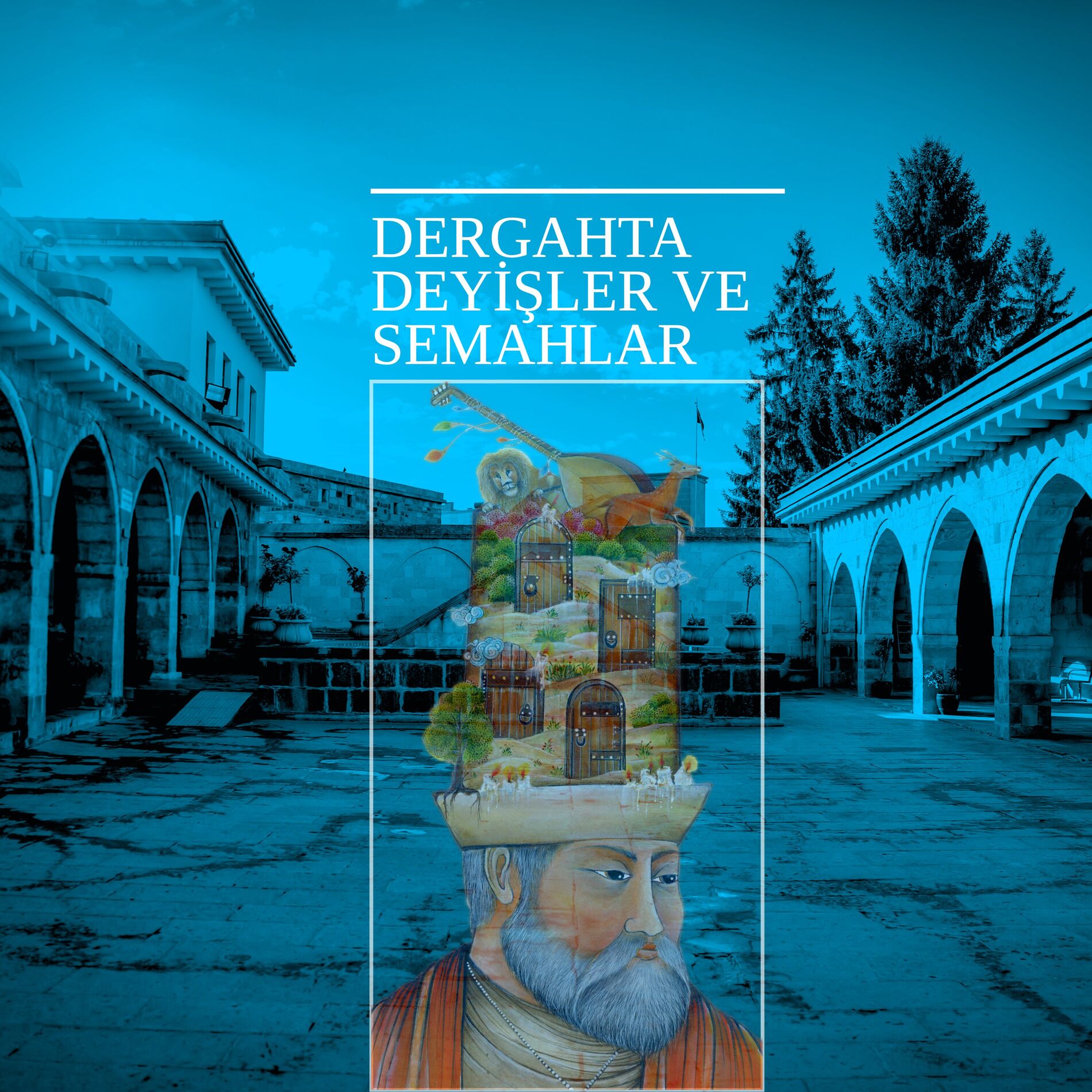Album cover of Dergahta Deyişler ve Semahlar