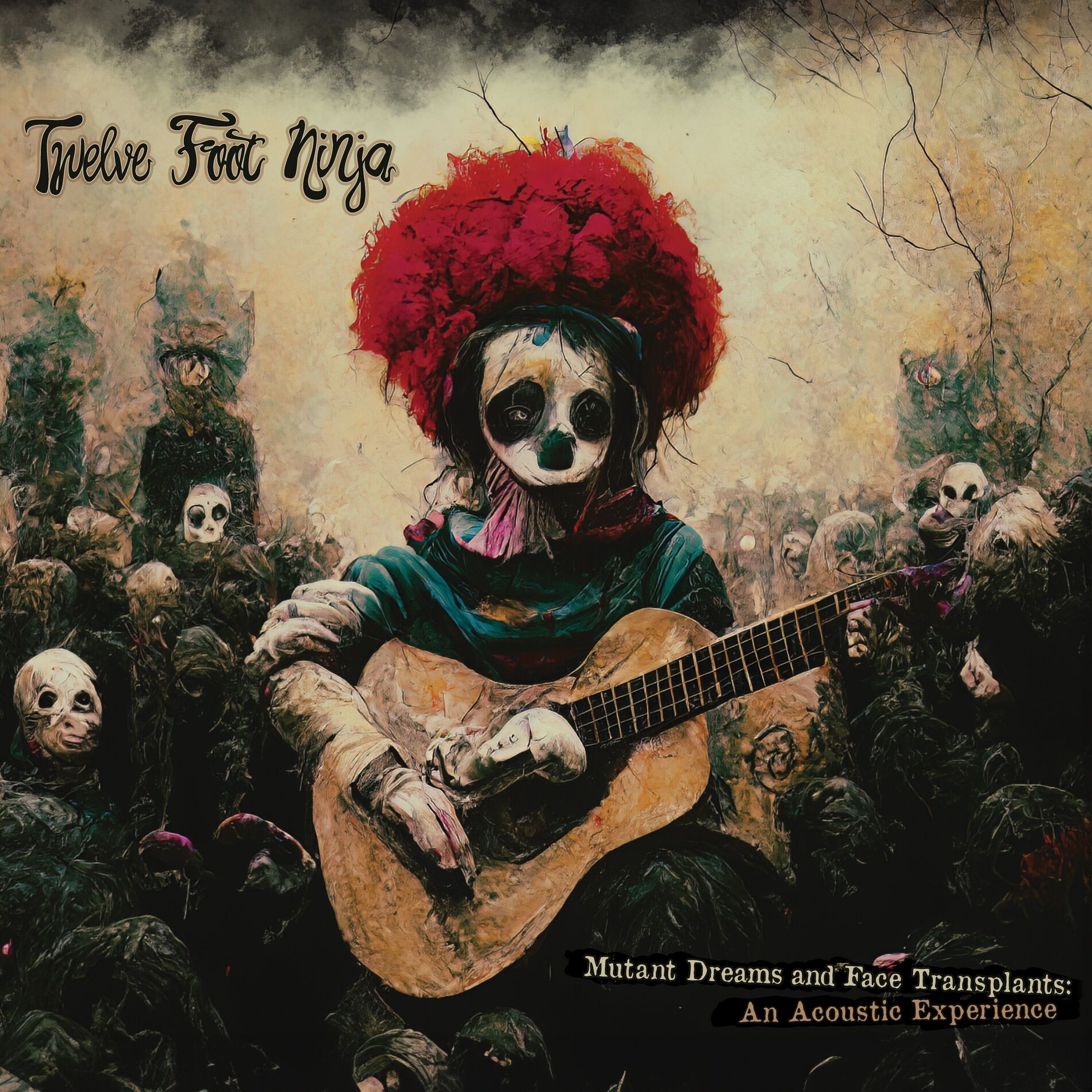 Album cover of Mutant Dreams and Face Transplants: An Acoustic Experience
