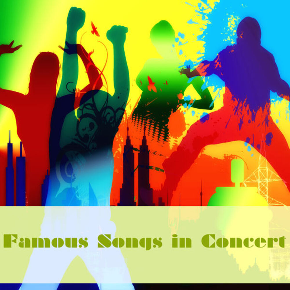 Picture of Famous Songs in Concert
