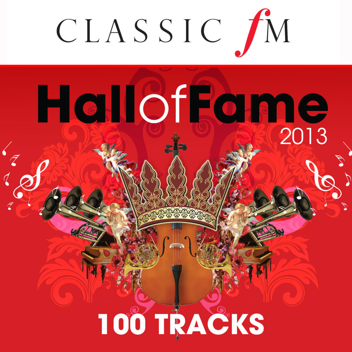 Album cover of Classic FM Hall Of Fame 2013
