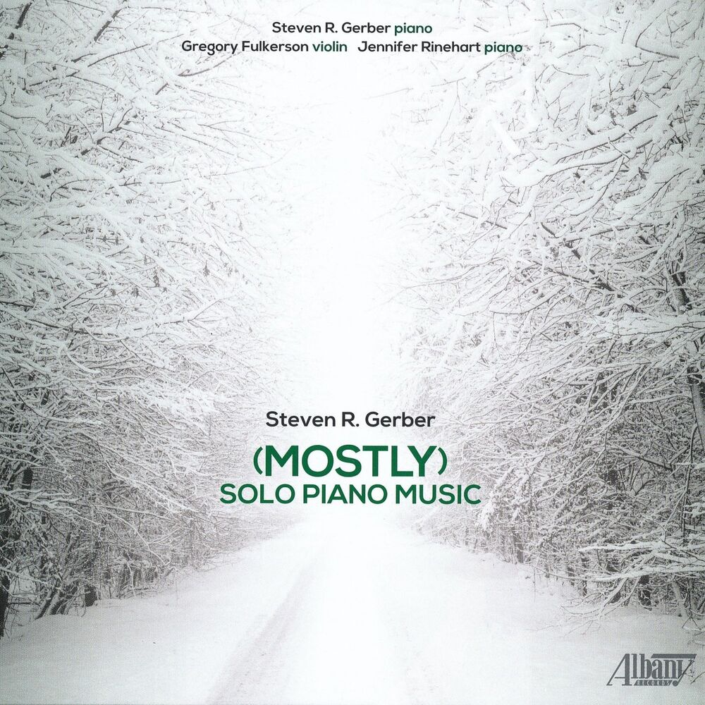 Picture of Steven Gerber: (Mostly) Solo Piano Music