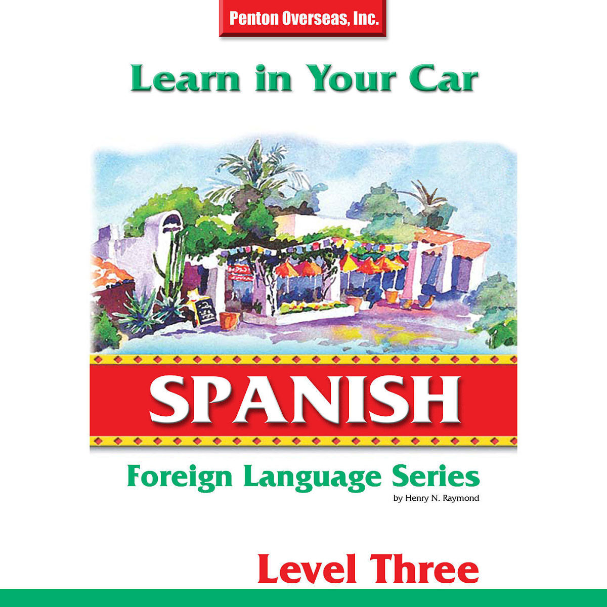Album cover of Learn in Your Car: Spanish Level 3