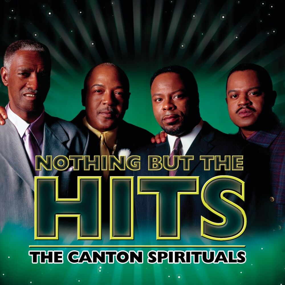 Picture of Nothing But The Hits: The Canton Spirituals