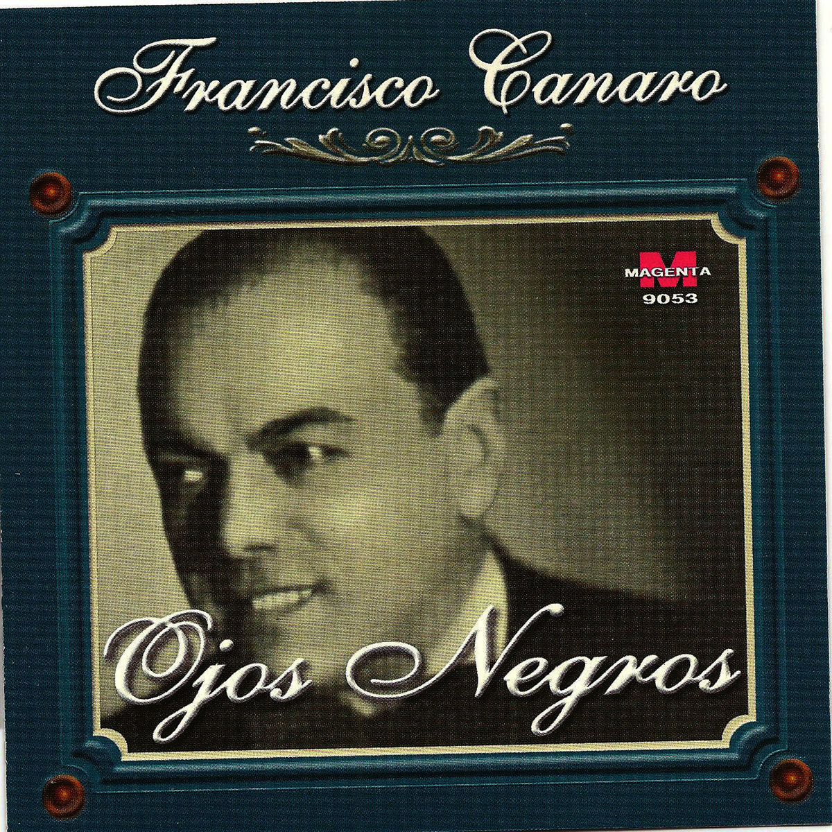 Album cover of Francisco Canaro - Ojos negros