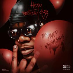 Cover of Happy Birthday FL33 | TH3 PARTY N3V3R 3NDS