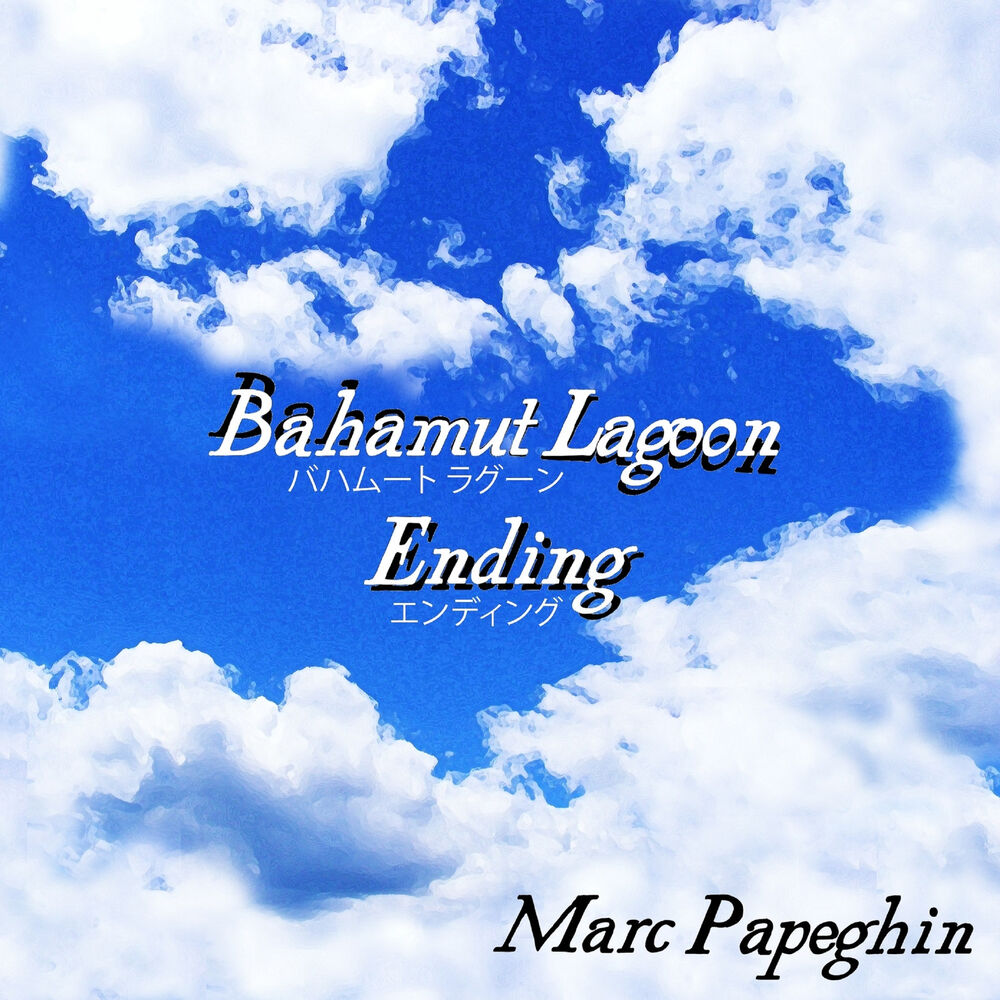 Picture of Ending (From "Bahamut Lagoon")