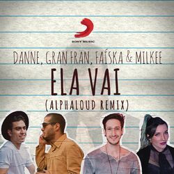 Cover of Ela Vai (Alphaloud Remix) (feat. DANNE & Gran Fran)