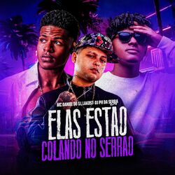 Cover of Elas Estão Colando no Serrão