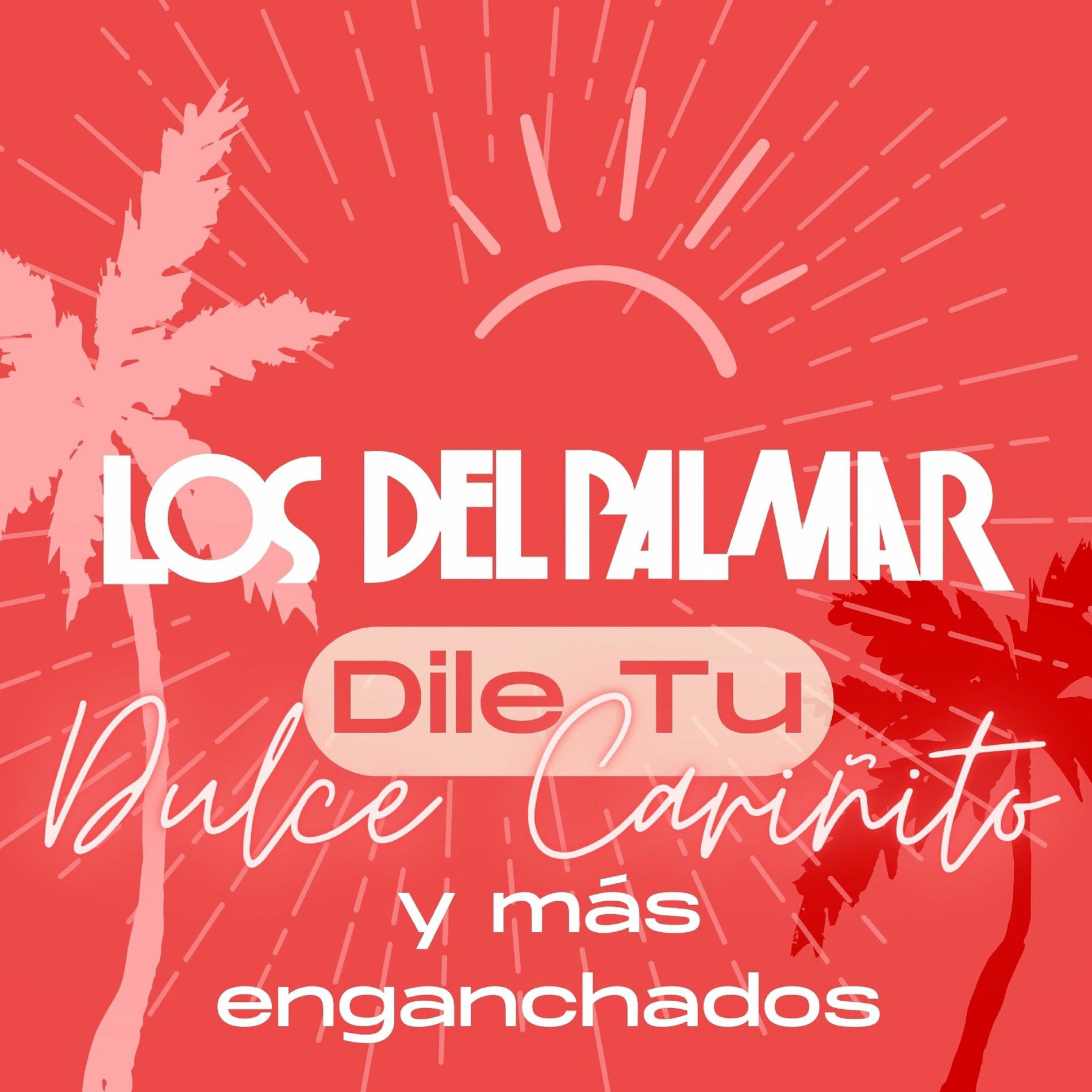 Album cover of Dile tu, Dulce cariñito, Ven y bésame, Mujer engañera, Maldita mentirosa, Tu me interesas, Enfermera