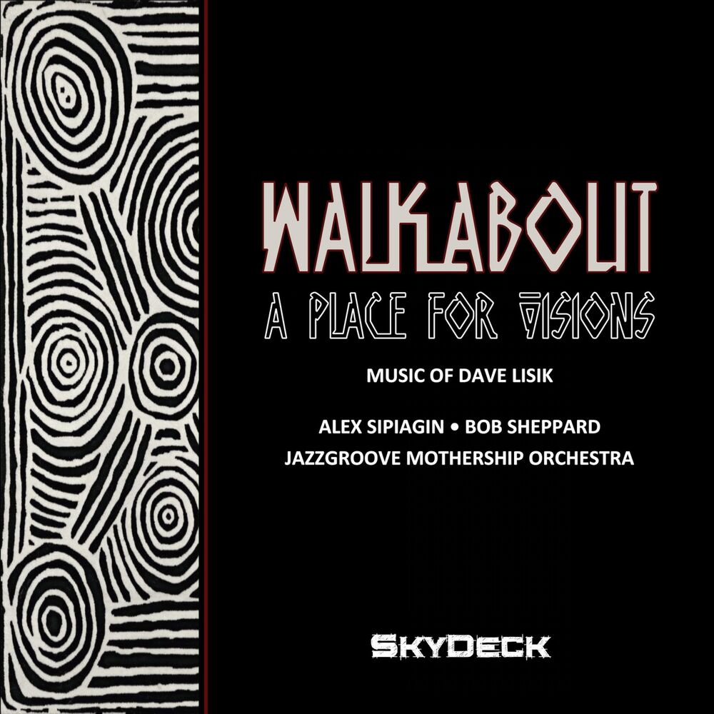 Picture of Walkabout: A Place for Visions (Music of Dave Lisik)