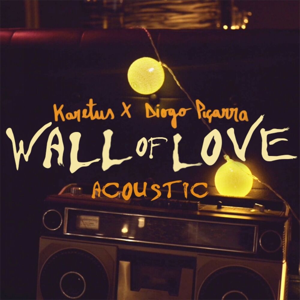 Picture of Wall of Love (feat. Diogo Piçarra) [Acoustic]