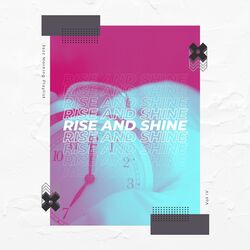 Cover of Rise and Shine Vol IV