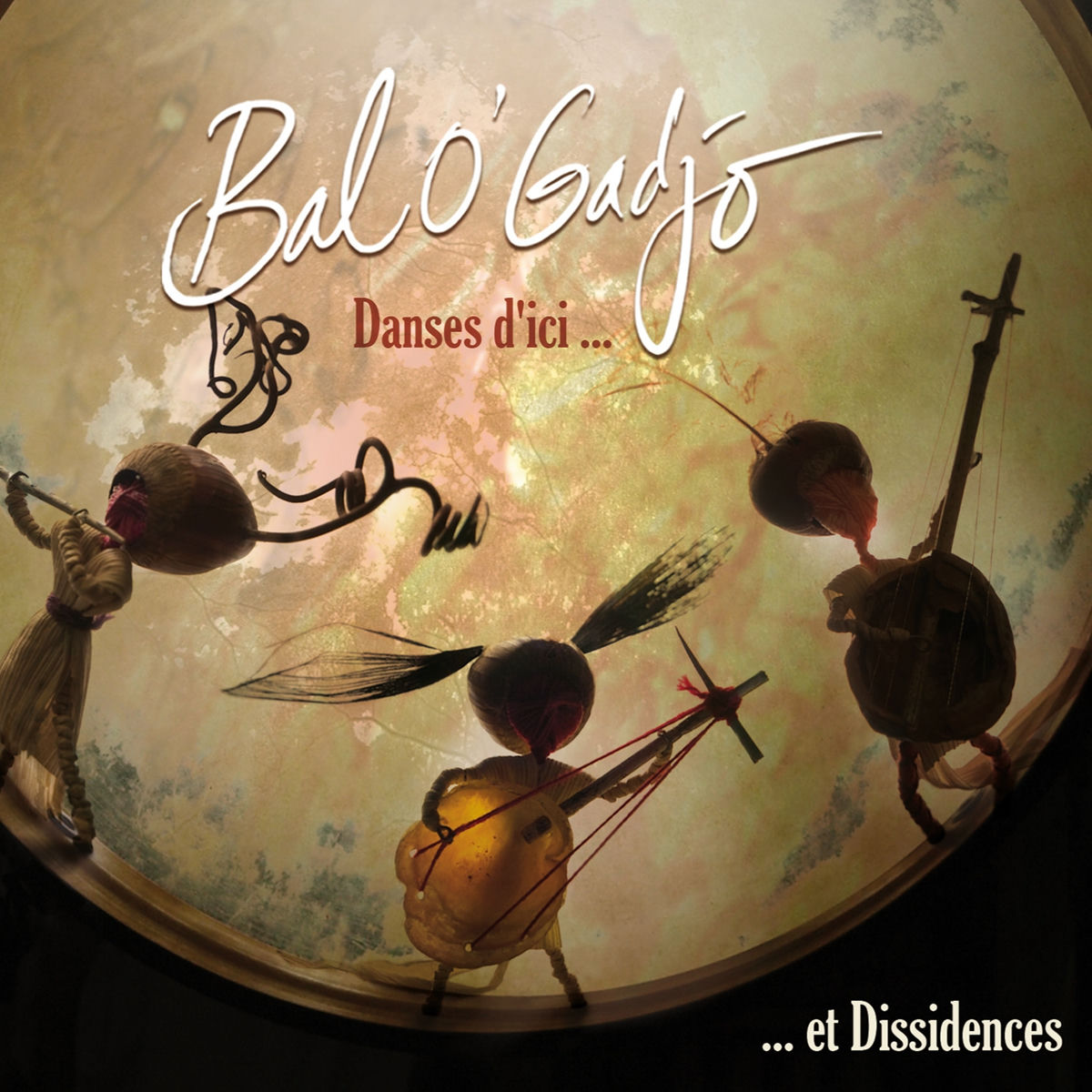 Album cover of Danses d'ici et dissidences