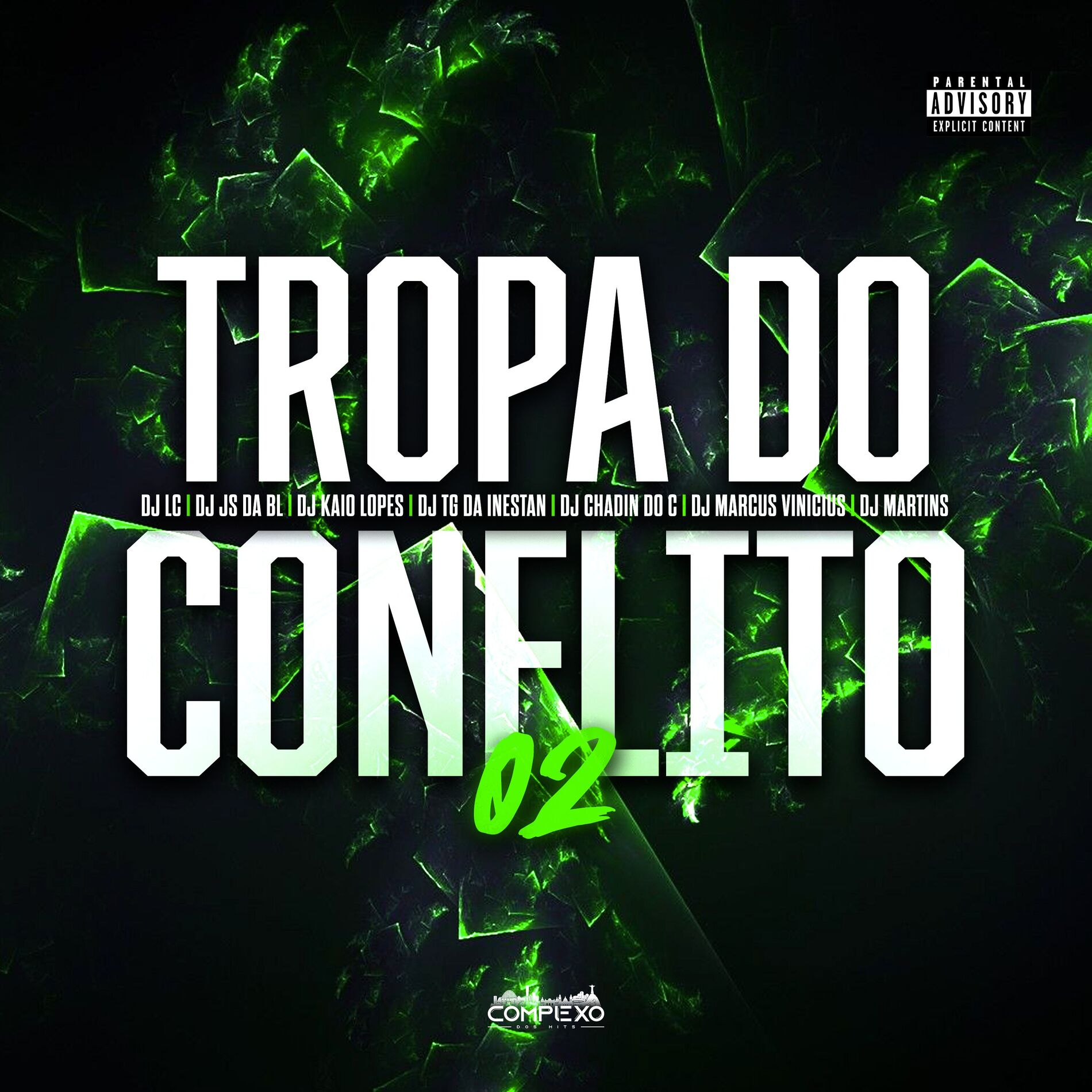 Album cover of Tropa do Conflito 02
