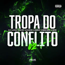Cover of Tropa do Conflito 02