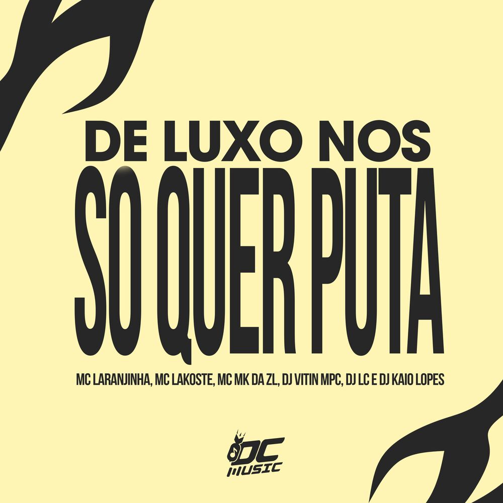 Picture of De Luxo Nós So Quer Puta