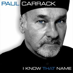 Cover of I Know That Name (2014 Remaster)
