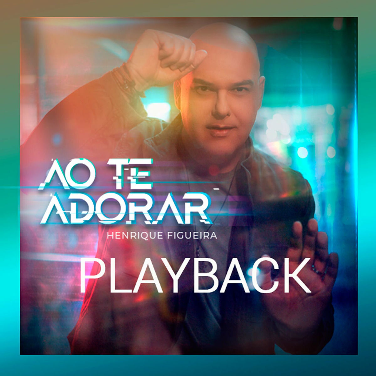 Album cover of Ao Te Adorar Playback