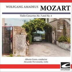 Cover of Wolfgang Amadeus Mozart - Violin Concertos No. 3 and No. 4