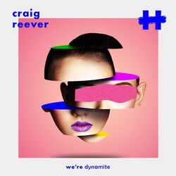 Cover of We're Dynamite