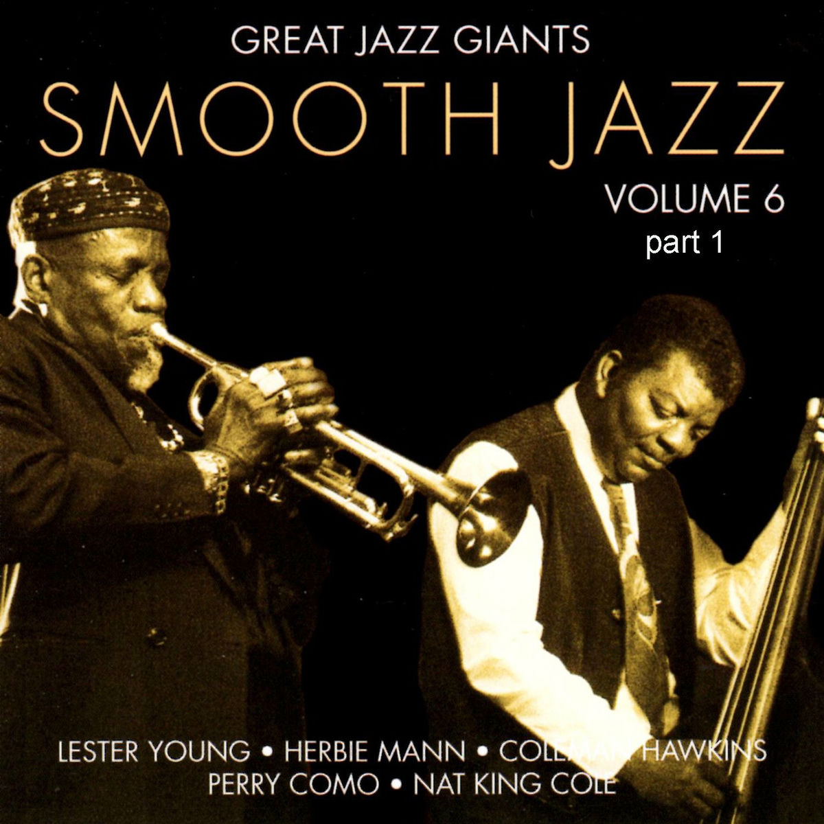 Album cover of Smooth Jazz, Vol. 6, Pt. 1