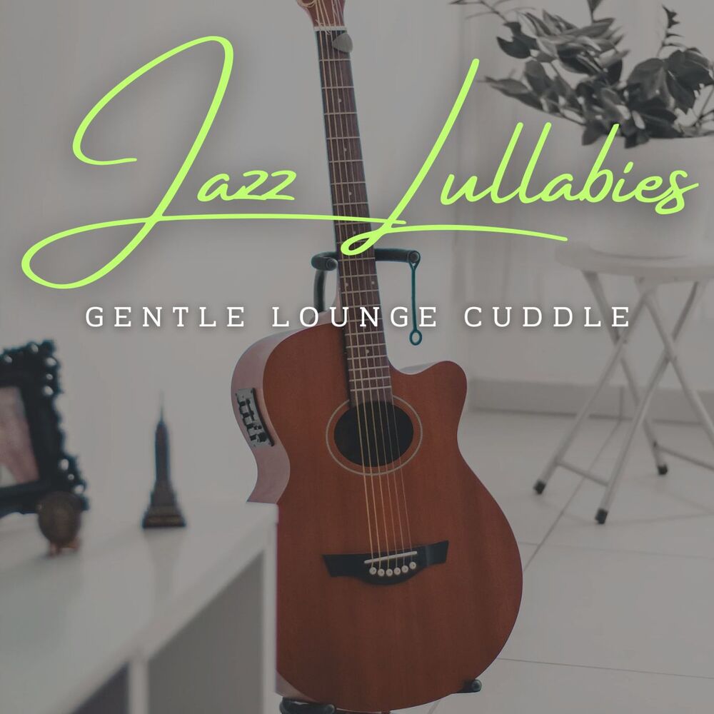 Picture of Jazz Lullabies & Baby Grooves: Coffee Lounge Serenades