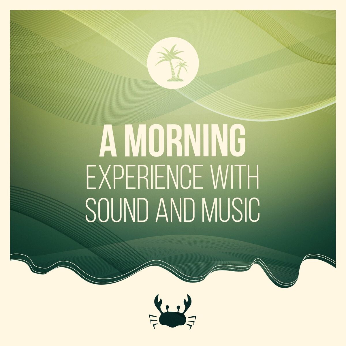 Album cover of A Morning Experience with Sound and Music