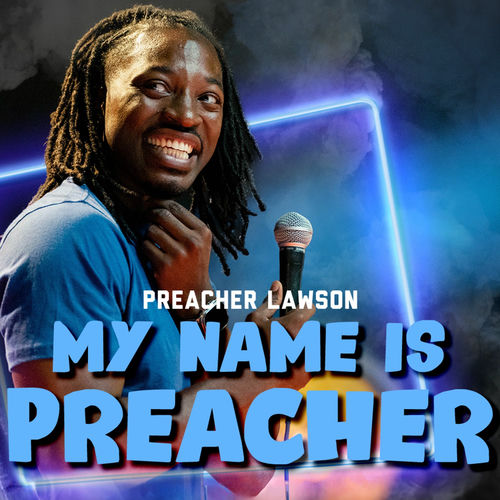 My Name Is Preacher artwork