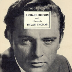 Cover of Richard Burton Reads 15 Poems By Dylan Thomas