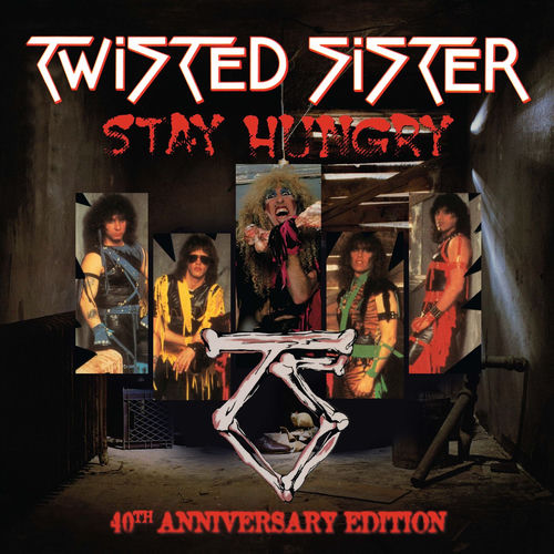 TWISTED SISTER「STAY HUNGRY」 バンドスコア Twisted Sister - Stay Hungry (40th Anniversary Edition