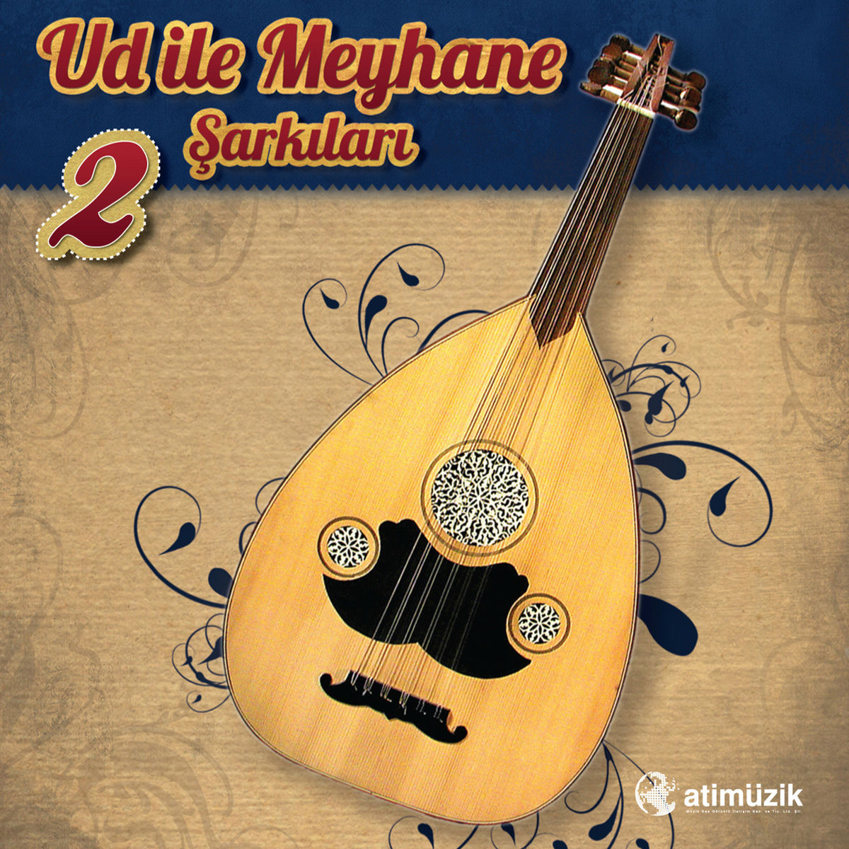 Album cover of Ud İle Meyhane Şarkıları, No. 2