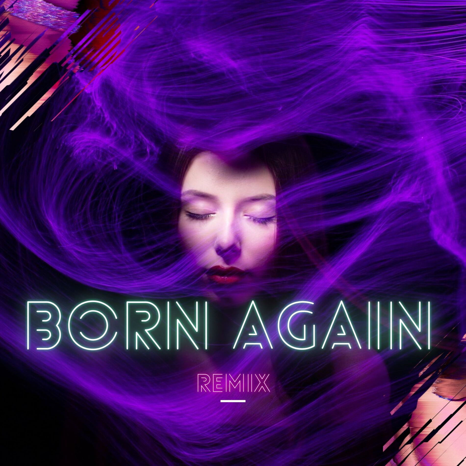 Album cover of Born Again (Remix)