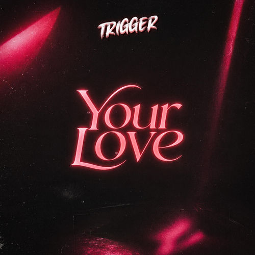Your Love (Can't Get Enough)