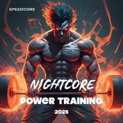 Nightcore Power Training 2025