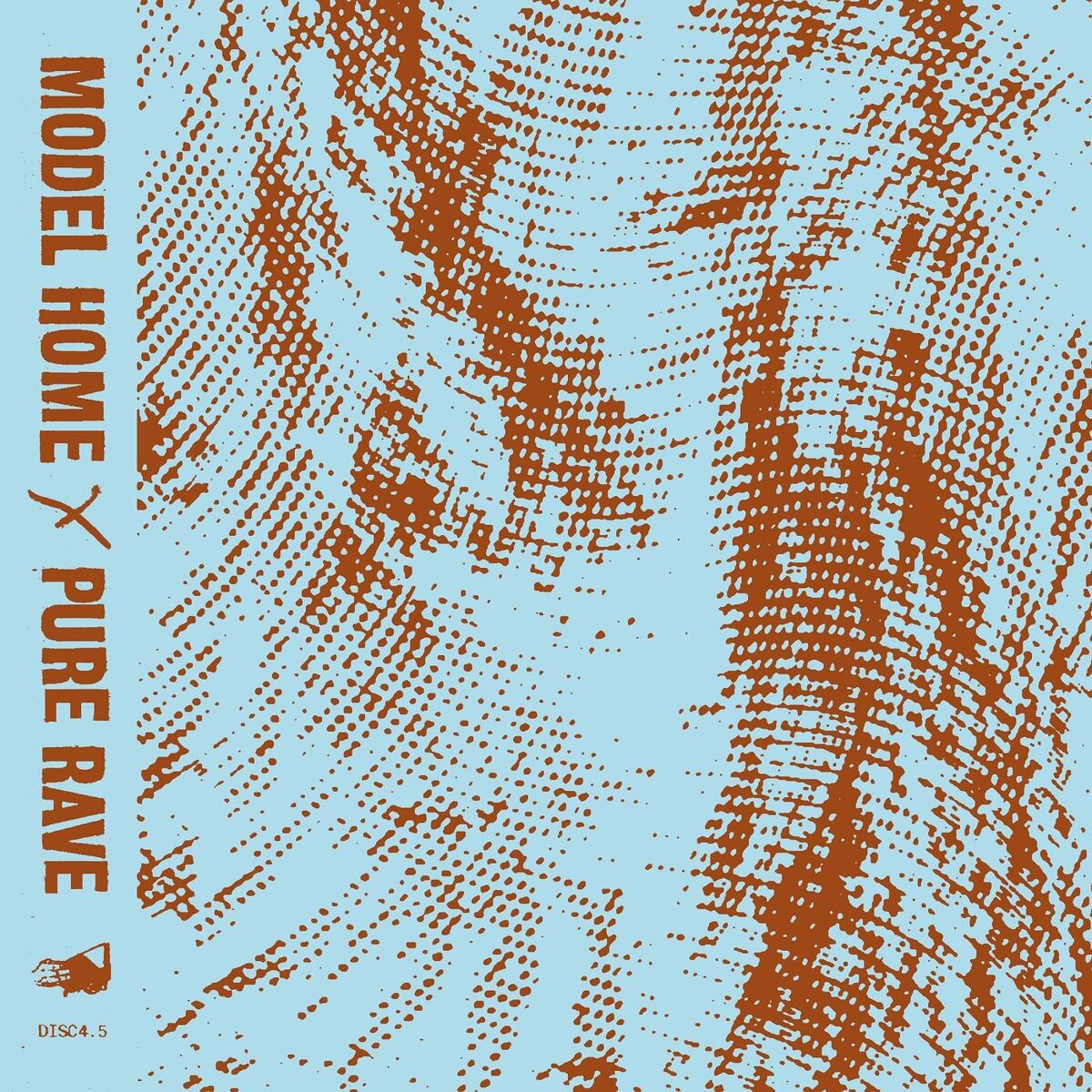 Album cover of Model Home x Pure Rave