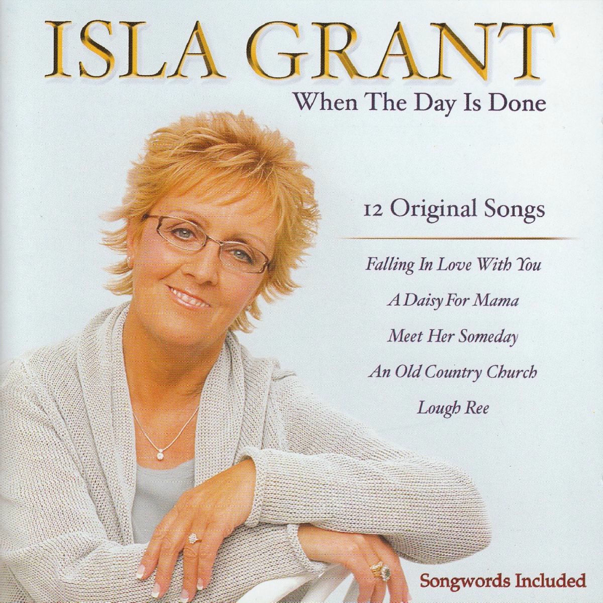 Isla Grant - When the Day Is Done: lyrics and songs | Deezer