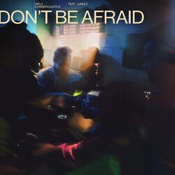 Cover of Don't Be Afraid