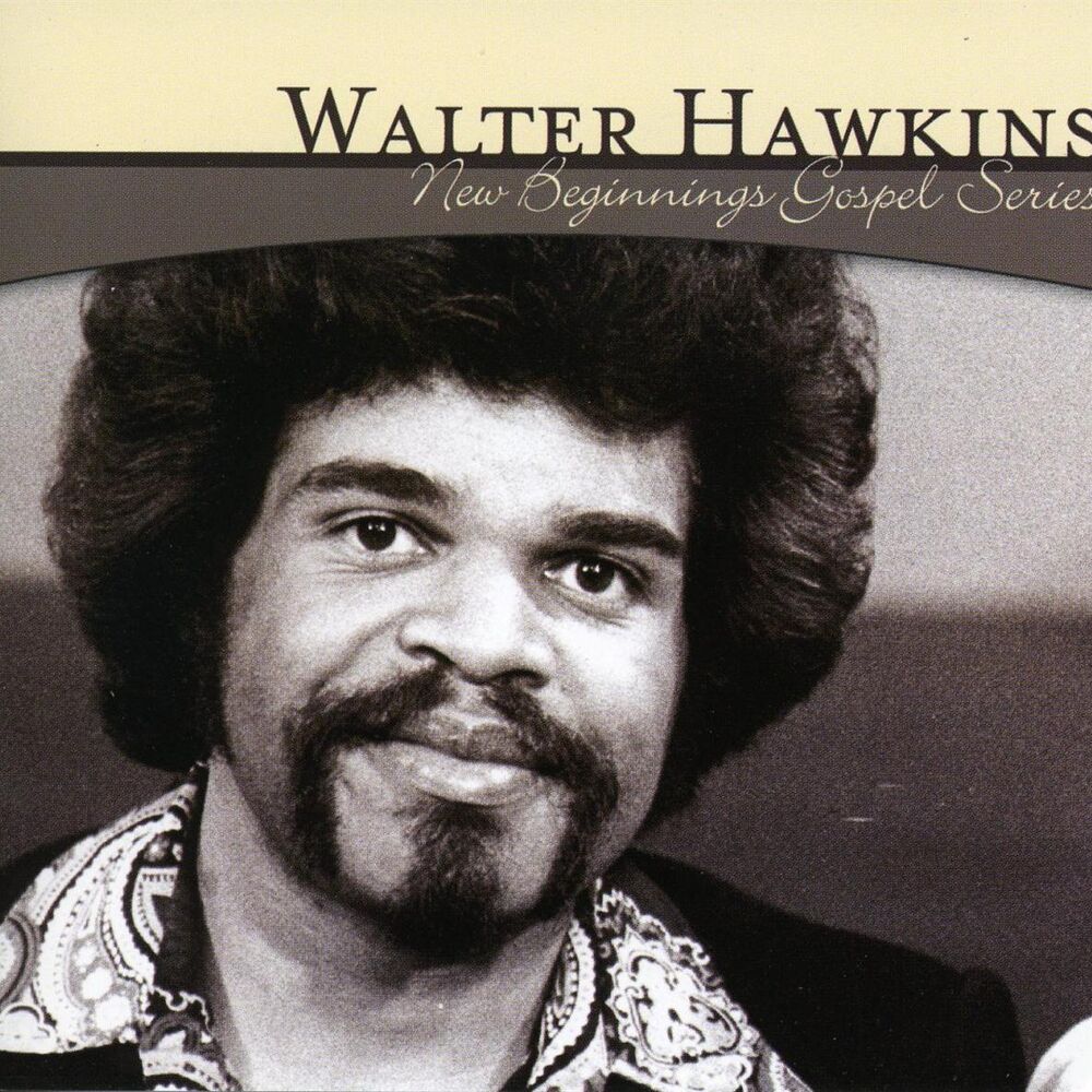 Picture of New Beginnings Gospel Series: Walter Hawkins