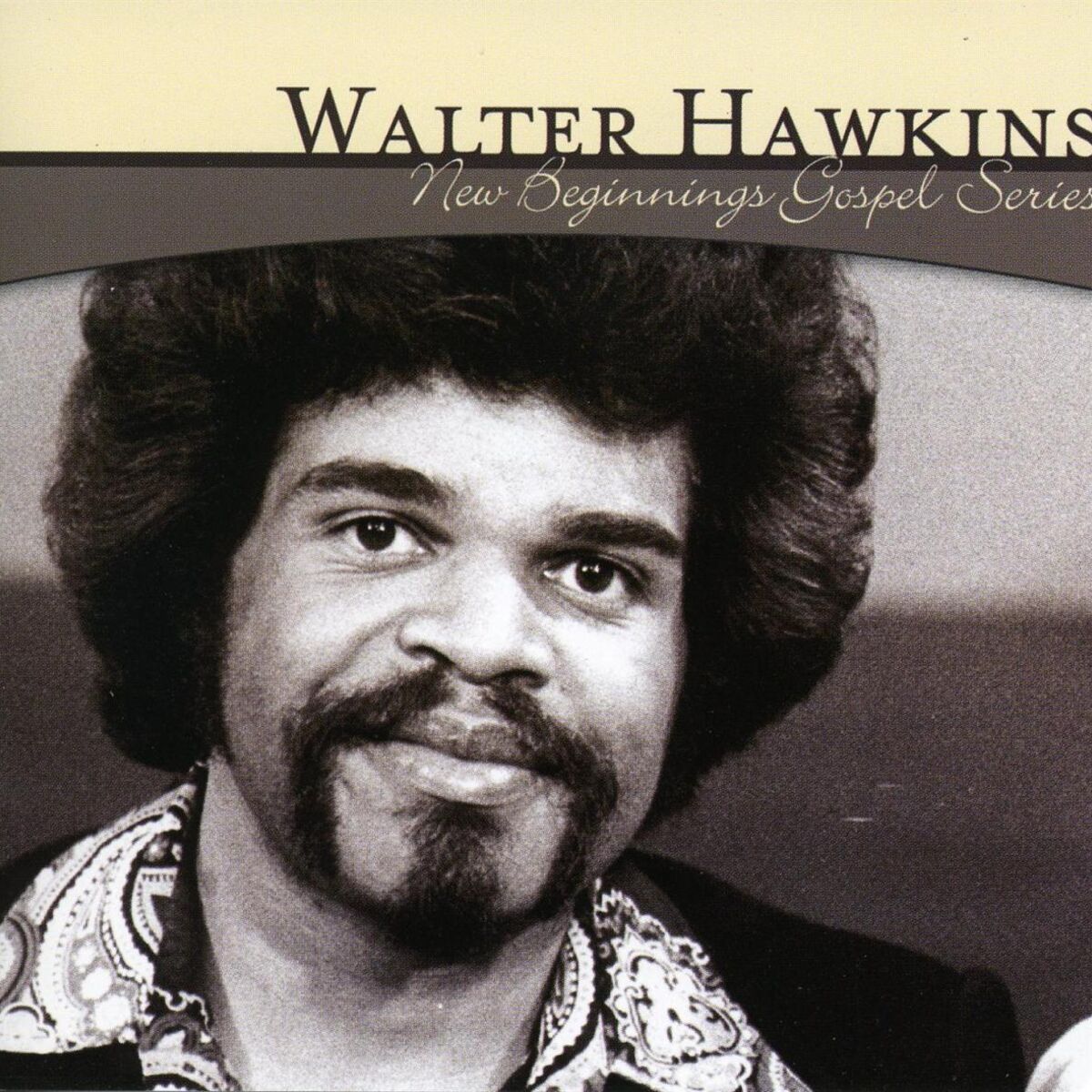 Album cover of New Beginnings Gospel Series: Walter Hawkins