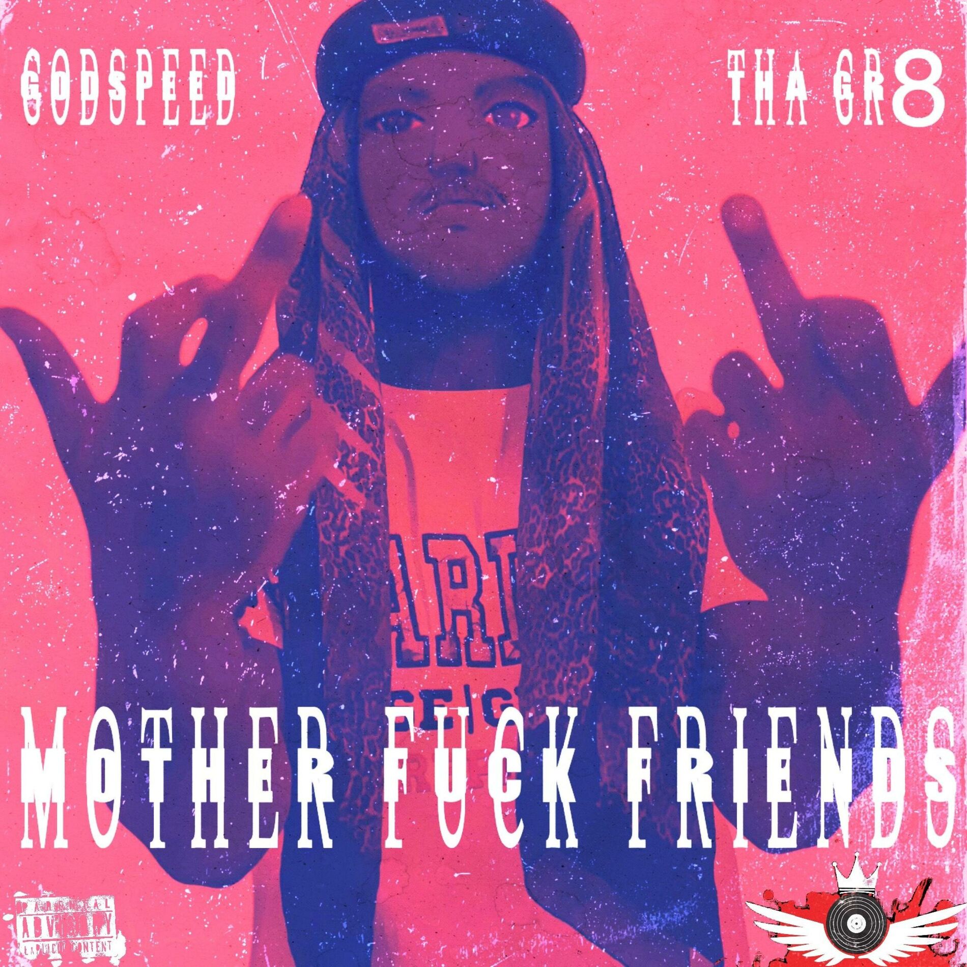 Album cover of MOTHER FUCK FRIENDS