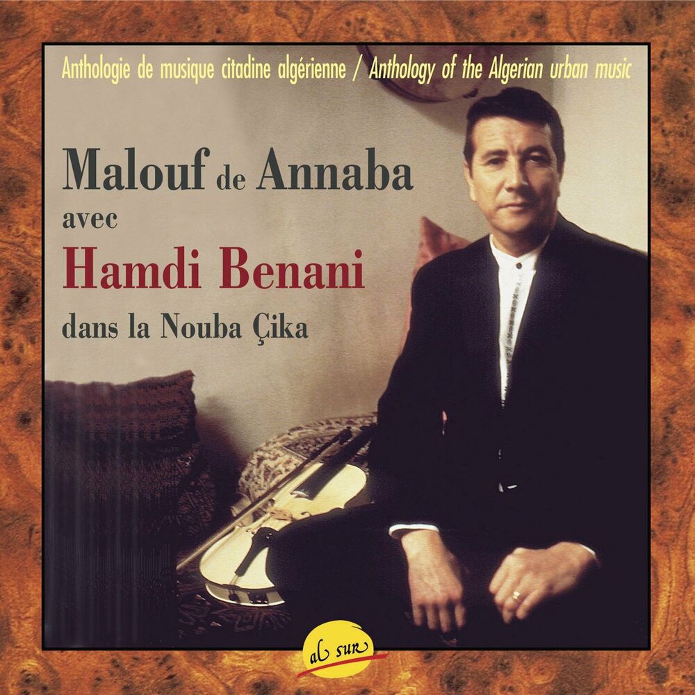 Picture of Malouf de Annaba, Anthology of Algerian urban music
