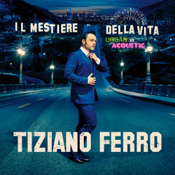 Cover of Il Mestiere Della Vita Urban Vs Acoustic (Special Edition)