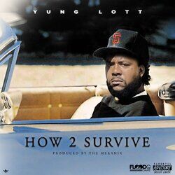 Cover of How To Survive (feat. WestCoast Stone)