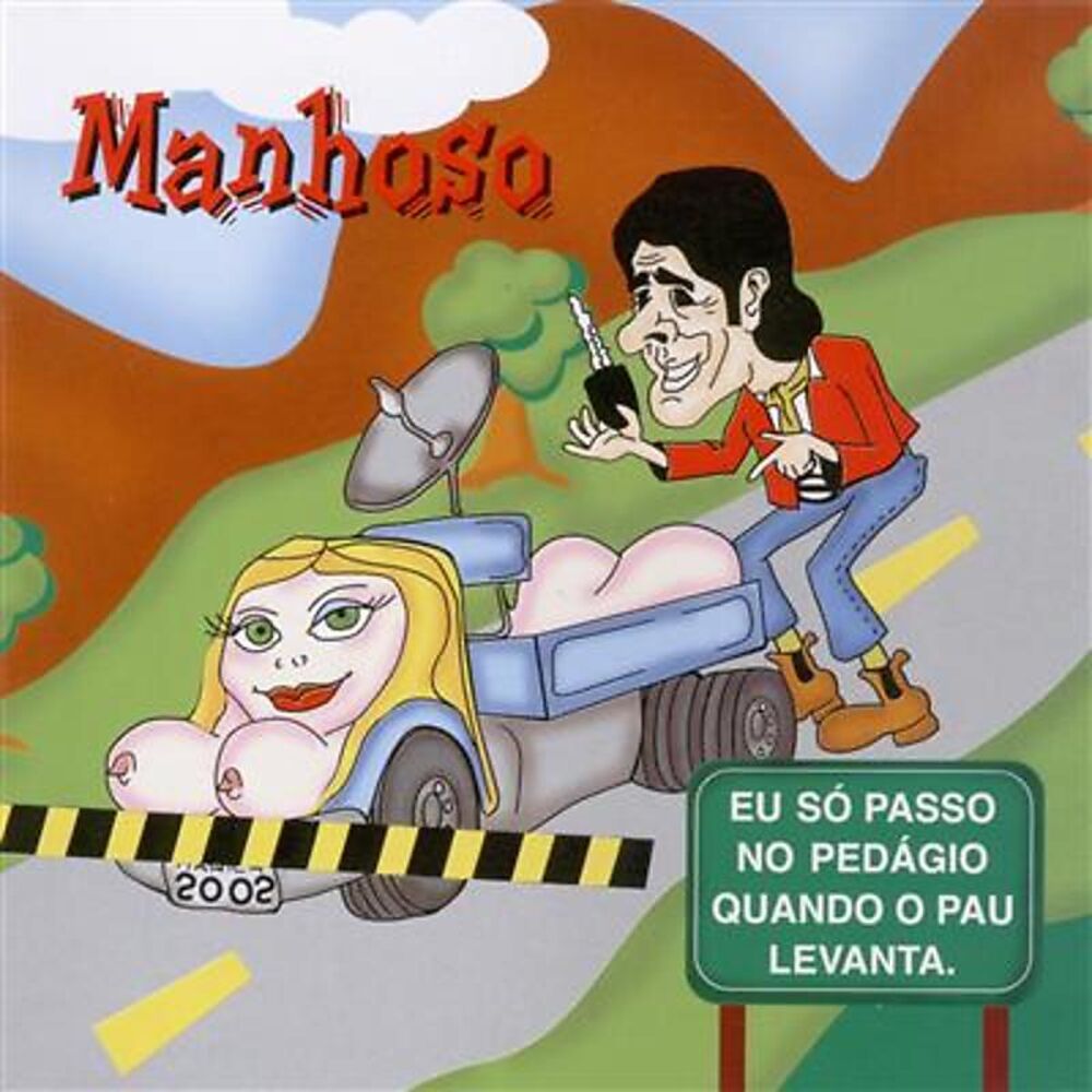 Picture of Eu Só Passo no Pedágio Quando o Pau Levanta