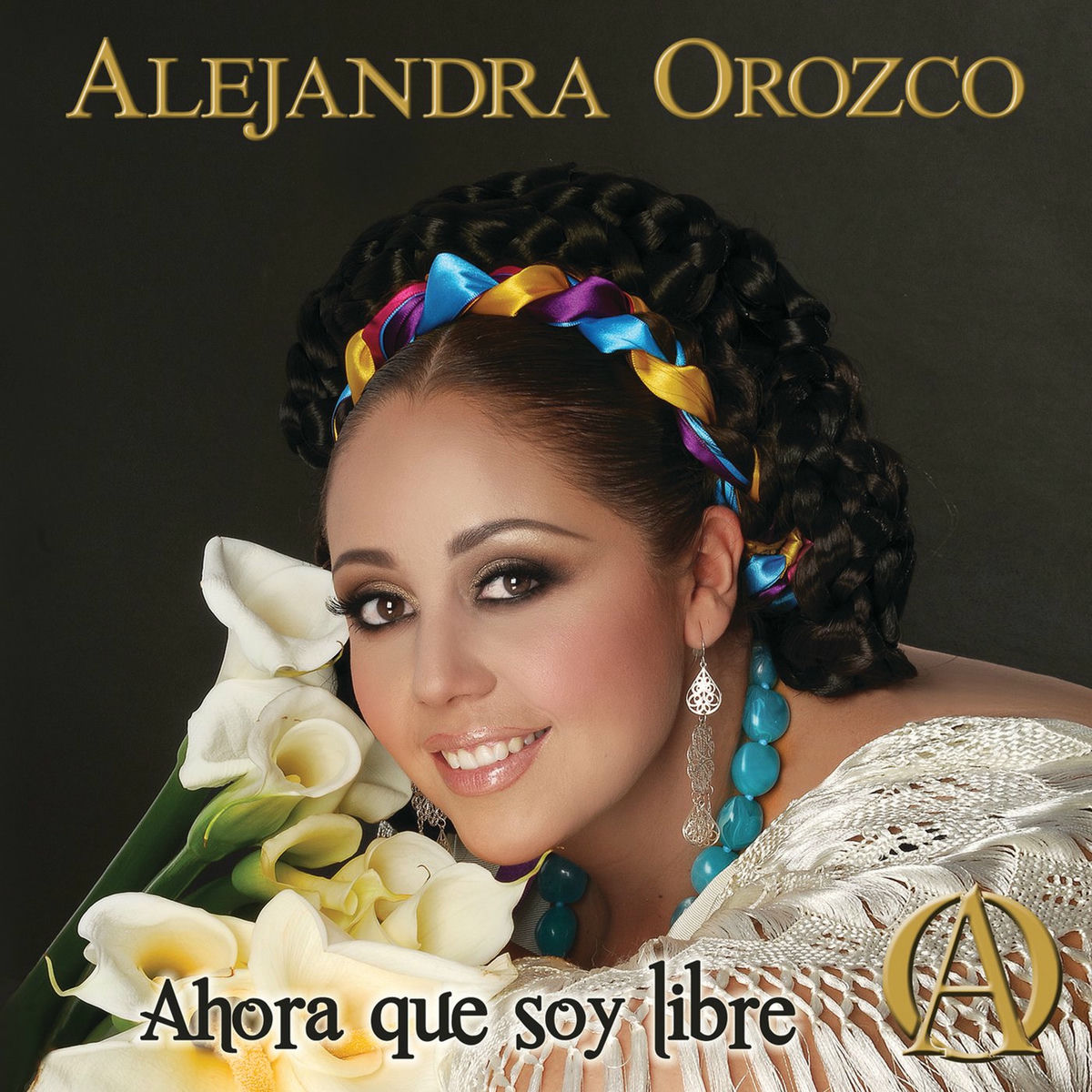Album cover of Ahora Que Soy Libre