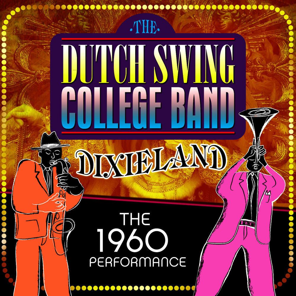 Picture of Dixieland: The 1960 Performace