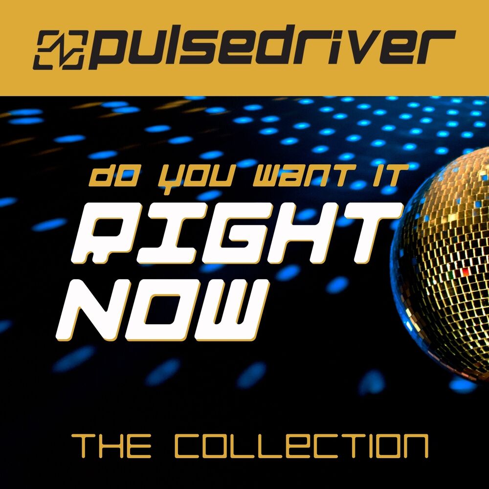 Picture of Do You Want It Right Now (The Collection)
